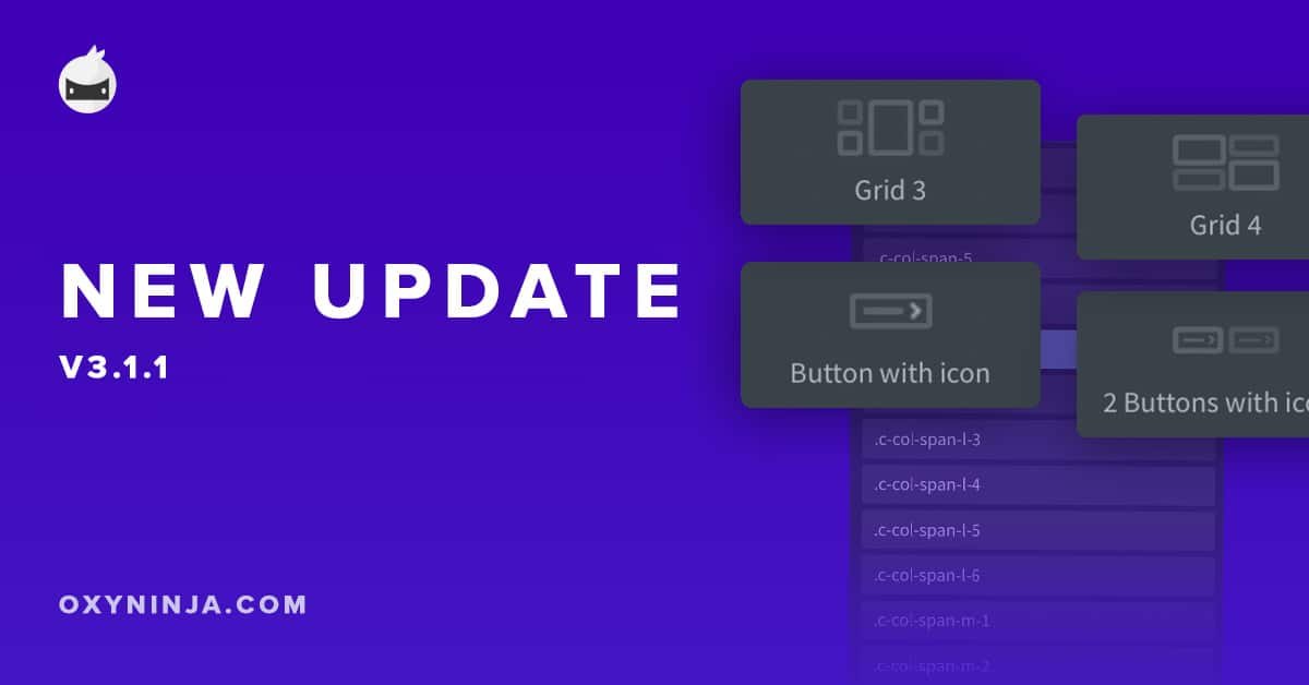 OxyNinja Update 3.1.1 - Core Framework Boosted & New Grids